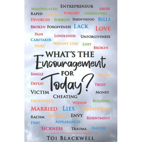 What's The Encouragement For Today? (Paperback)