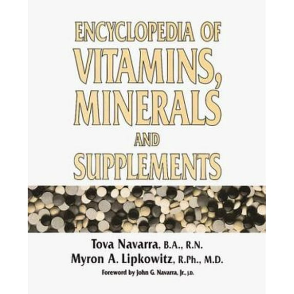 Pre-Owned Encyclopedia of Vitamins, Minerals and Supplements (Paperback) 0816032416 9780816032419