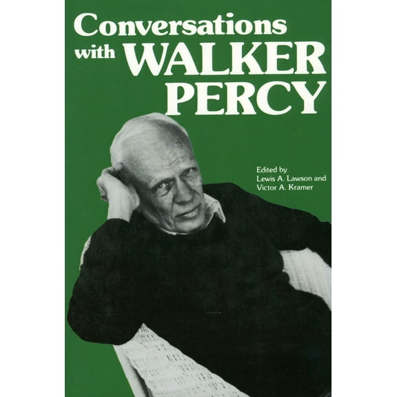 Conversations With Walker Percy