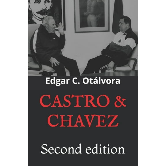 Castro & Chavez (Paperback)