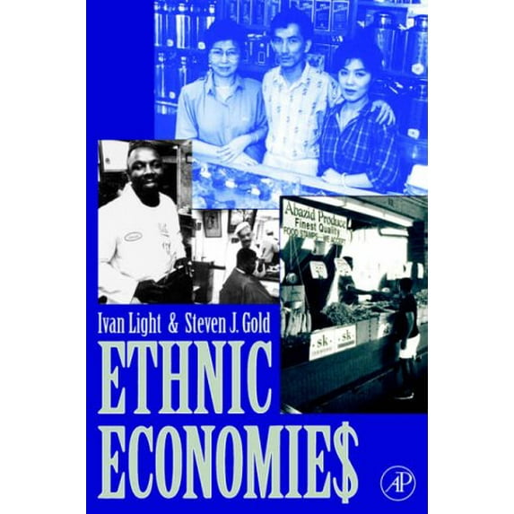 Pre-Owned Ethnic Economies Paperback