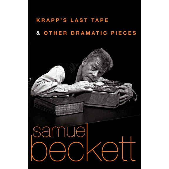 Krapp's Last Tape and Other Dramatic Pieces, (Paperback)