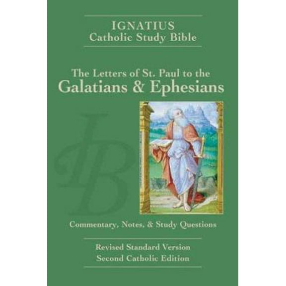 Pre-Owned The Letters of Saint Paul to the Galatians and Ephesians: The Ignatius Catholic Study Bible (Paperback) 1586170902 9781586170905