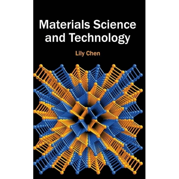 Materials Science and Technology, (Hardcover)