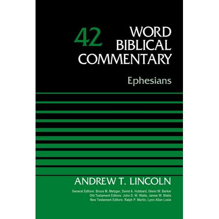 Word Biblical Commentary Ephesians Volume 42: 42 (Hardcover)