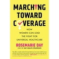 thumbnail image 1 of Marching Toward Coverage: How Women Can Lead the Fight for Universal Healthcare, 1 of 2