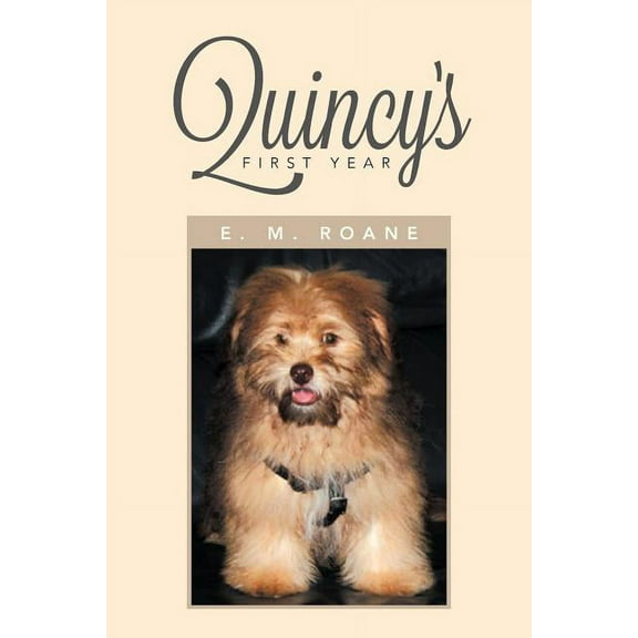 Quincy's First Year (Paperback)