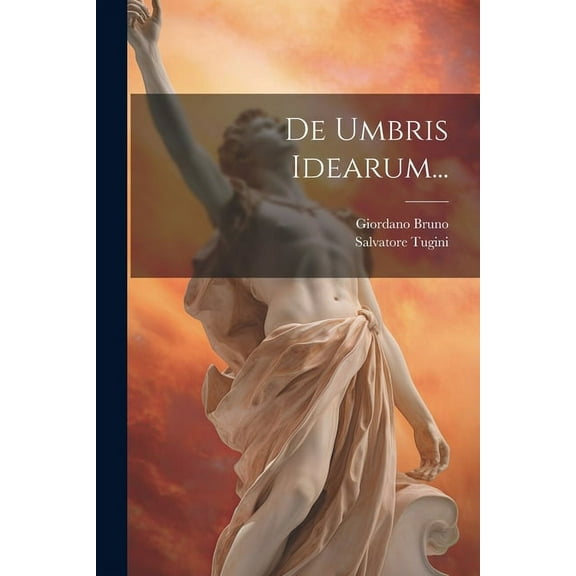 De Umbris Idearum... (Paperback)