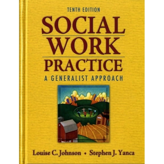 Social Work Practice: A Generalist Approach, (Hardcover)