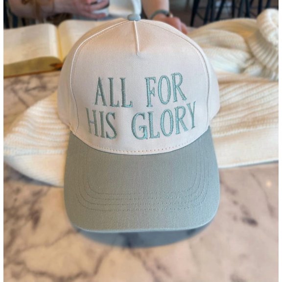 Embroidered All For His Glory Hat | Christian Baseball Cap | Faith Based Cap | Christian Gift