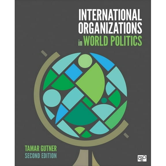 International Organizations in World Politics, (Paperback)