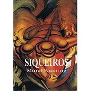 David Alfaro Siqueiros Mural Painting, Pre-Owned  Hardcover  9686658173 9789686658170 Antonio Rodriguez