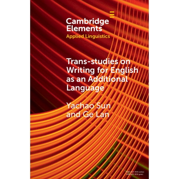 Elements in Applied Linguistics Trans-studies on Writing for English as an Additional Language, (Paperback)