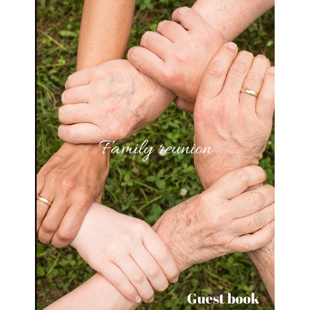 Family reunion guest book family reunion guest book 2019, 8,5 x11po
