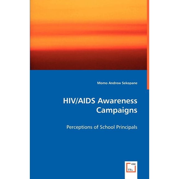 HIV/AIDS Awareness Campaigns (Paperback)