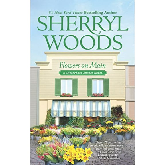 Pre-Owned Flowers on Main (A Chesapeake Shores Novel) (Paperback) 0778326349 9780778326342