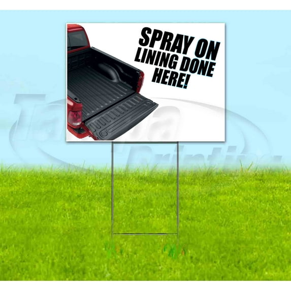 Spray On Liners (18" x 24") Yard Sign, Includes Metal Step Stake