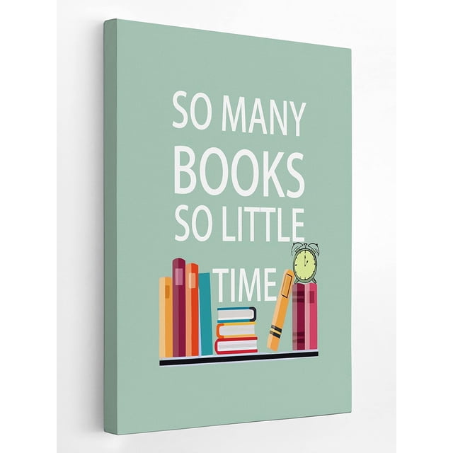 Funny Quote So Many Books So Little Time Canvas Wall Art Prints 11x14 Inch Motivational Quote Book Decor For Home Office School College Dorm Library Reading Room,Gifts For Book Lovers