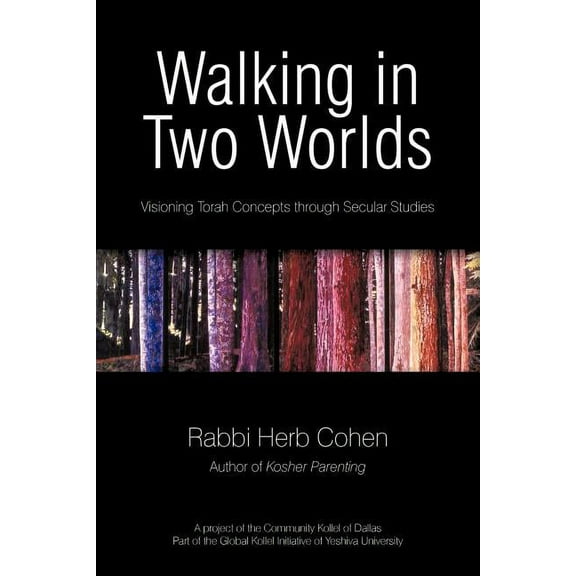 Walking in Two Worlds