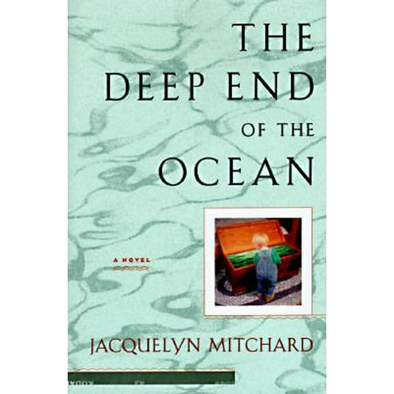 Pre-Owned The Deep End of the Ocean (Hardcover) 0670865796 9780670865796