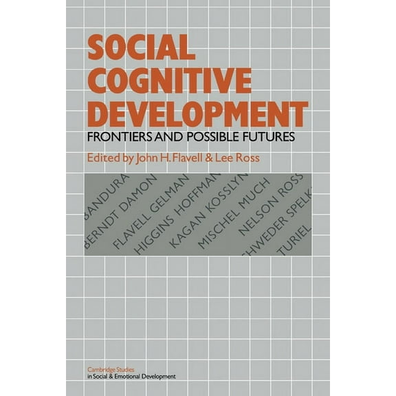Cambridge Studies in Social and Emotiona Social Cognitive Development, (Paperback)