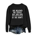 thumbnail image 4 of Tiqkatyck Valentine Shirts for Women, Women's Sweatshirts Pullover She Could But Her Dog Was Asleep On Her Lap Funny Letters Shirts, Sweatshirt for Women, Gifts for Women Coffee, 4 of 4