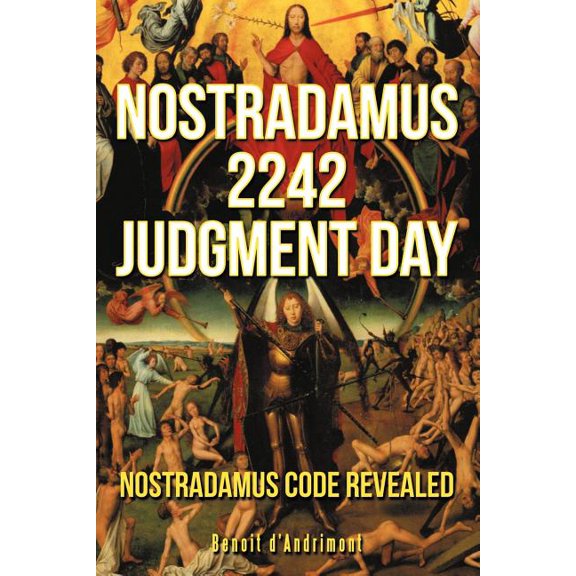 Nostradamus 2242 Judgment Day, (Paperback)