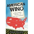 thumbnail image 1 of American Wino: A Tale of Reds, Whites, and One Man's Blues, 1 of 3