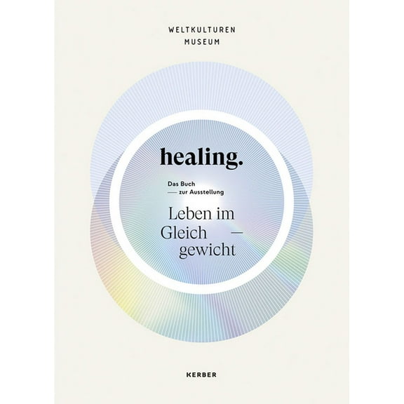 Healing: Life in Balance, (Paperback)