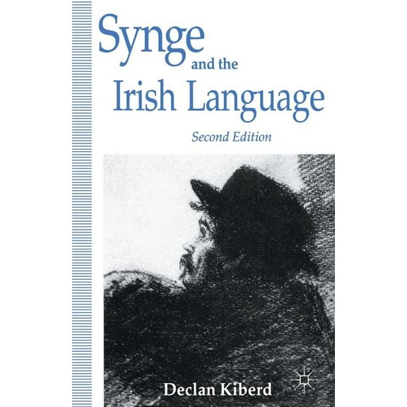Synge and the Irish Language, (Paperback)