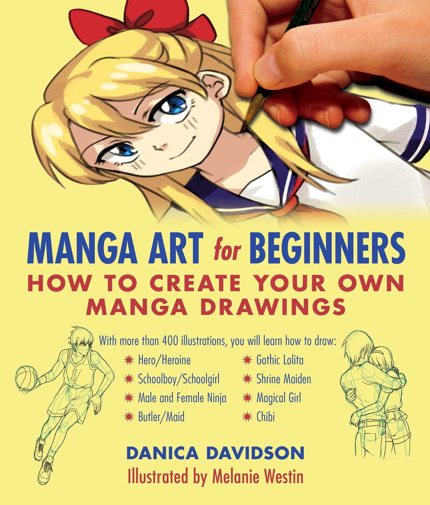 Manga Art for Beginners : How to Create Your Own Manga Drawings (Paperback)  