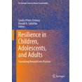 thumbnail image 1 of Resilience in Children, Adolescents, and Adults: Translating Research into Practice (The Springer Series on Human Exceptionality), 1 of 3