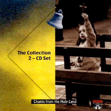 Chants From The Holy Land: The Collection