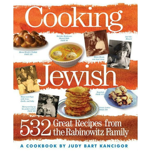 Cooking Jewish: 532 Great Recipes from the Rabinowitz Family, (Paperback)