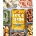 thumbnail image 1 of Pre-Owned It's Always Freezer Season: How to Freeze Like a Chef with 100 Make-Ahead Recipes [A Cookbook] (Hardcover) 1607746891 9781607746898, 1 of 1
