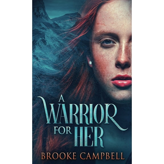 Warrior A Warrior For Her, Book 2, (Hardcover)