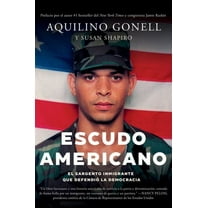 Escudo Americano: El sargento inmigrante que defendi la democracia