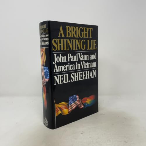 Pre-Owned A Bright Shining Lie: John Paul Vann and America in Vietnam (Hardcover) by Neil Sheenan, Neil Sheehan