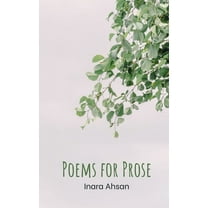 Poems for Prose (Paperback)
