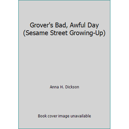 Grover's Bad, Awful Day, Used [Hardcover]