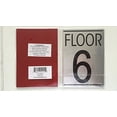 thumbnail image 2 of FLOOR SIX (6) SIGN (BRUSHED ALUMINUM), 2 of 2