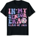 thumbnail image 2 of 100% Cotton In My Senior Era Class Of 2026 Graduation Shirt For Girls Women High School Senior Year Party Gift T-Shirt, 2 of 5