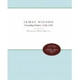 thumbnail image 1 of James Wilson: Founding Father, 1742-1798, 1 of 5