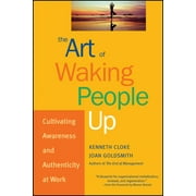 J-B Warren Bennis: The Art of Waking People Up (Hardcover)