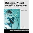 thumbnail image 1 of Pre-Owned Debugging Visual FoxPro Applications (Paperback) 1930919204 9781930919204, 1 of 1