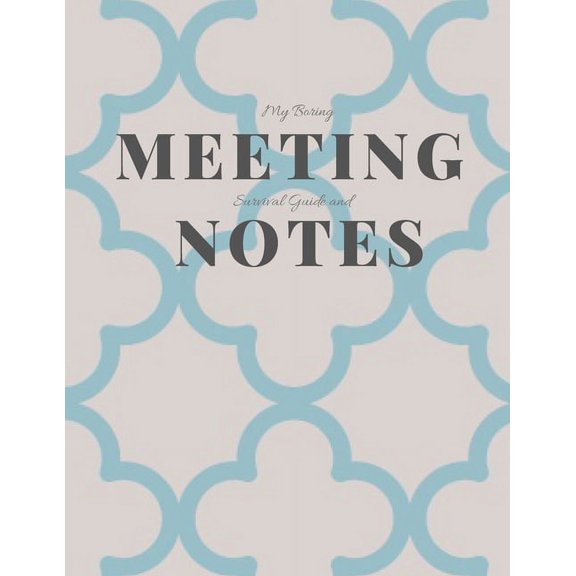 My Boring Meeting Survival Guide and Notes: 8.5x11 Meeting Notebook and Puzzle Book (Paperback)