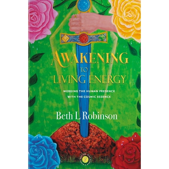 Awakening to Living Energy, (Paperback)