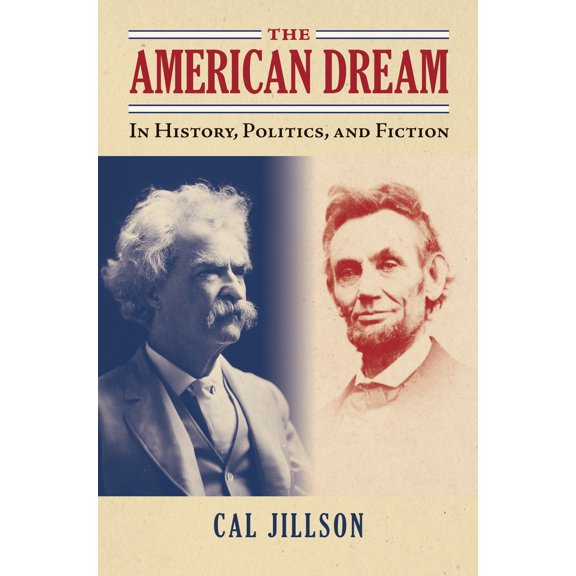 Pre-Owned American Political Thought The American Dream: In History, Politics, and Fiction, (Paperback)