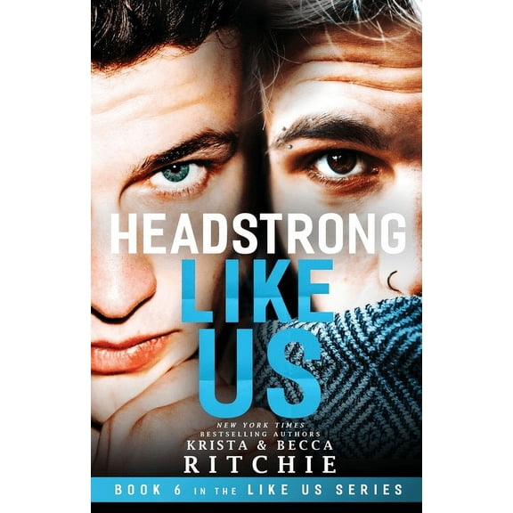 Headstrong Like Us, (Paperback)