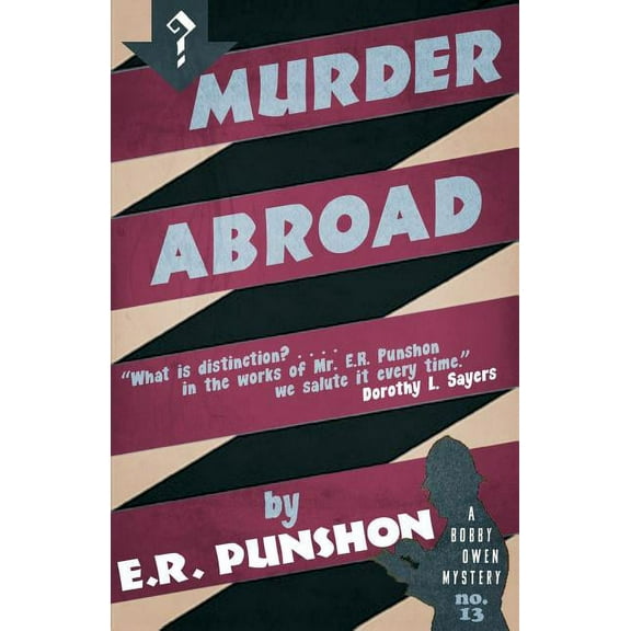 Bobby Owen Mysteries Murder Abroad, Book 13, (Paperback)